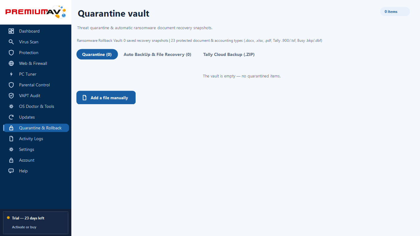 PremiumAV Quarantine & Rollback